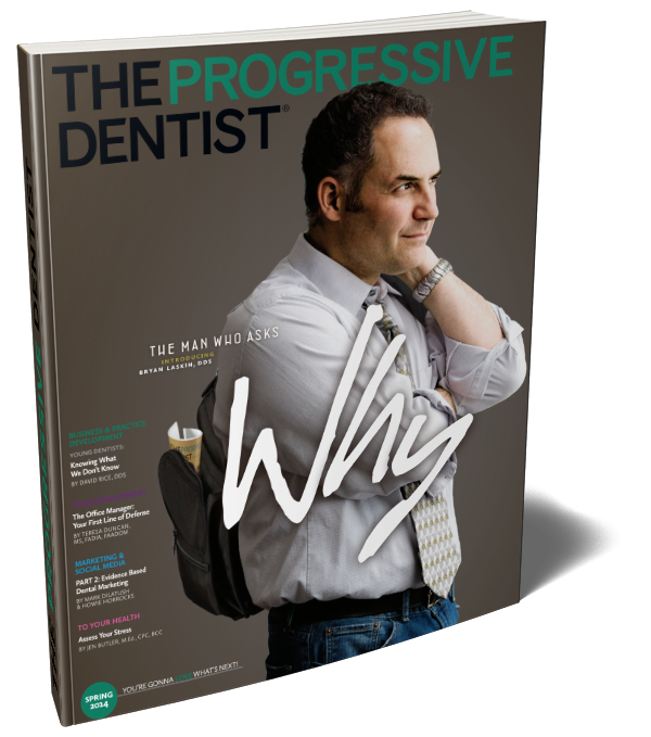 Bryan Laskin, The Progressive Denstist Magazine Feature